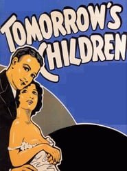 Tomorrow’s Children