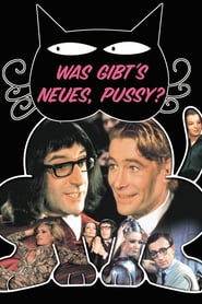 Was gibt’s Neues, Pussy?