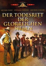 Der Todesritt der glorreichen Sieben