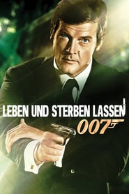 James Bond 007 – Leben und sterben lassen