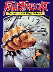 Faustrecht – Terror an der Highschool