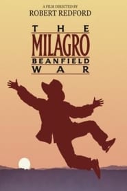 Milagro – Der Krieg im Bohnenfeld