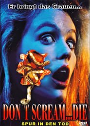 Don’t scream…die! – Spur in den Tod