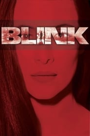 Blink – Tödliche Augenblicke
