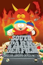 South Park: Der Film – größer, länger, ungeschnitten