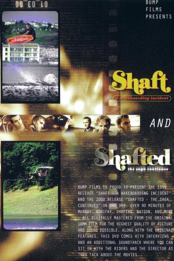 Shafted – The Saga Continues stream