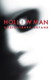 Hollow Man – Unsichtbare Gefahr