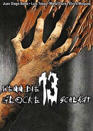 Wenn die Glocke 13 schlägt