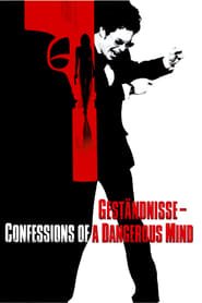 Geständnisse – Confessions of a Dangerous Mind