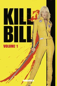 Kill Bill – Volume 1