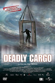 Deadly Cargo – Tod auf dem Meer