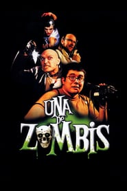 Una de Zombies