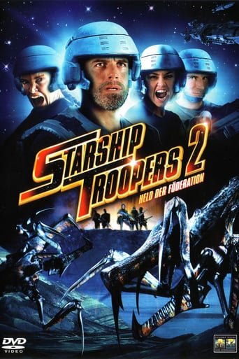 Starship Troopers 2: Held der Föderation stream