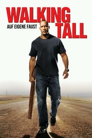 Walking Tall – Auf eigene Faust
