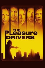 The Pleasure Drivers