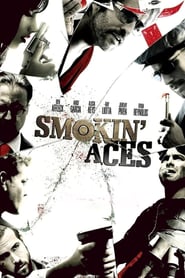 Smokin‘ Aces