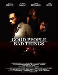 Good People, Bad Things