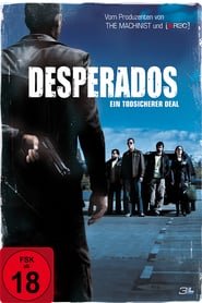 Desperados – Ein todsicherer Deal