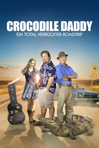 Crocodile Daddy – Ein total verrückter Roadtrip stream