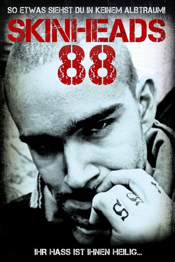 Skinheads 88 – Ihr Hass ist ihnen heilig… stream