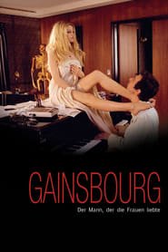 Gainsbourg – Der Mann, der die Frauen liebte