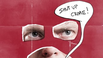 Super – Shut Up, Crime! foto 9