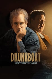 Drunkboat – Verzweifelte Flucht