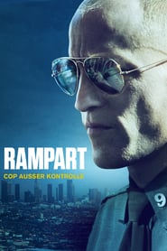 Rampart – Cop außer Kontrolle