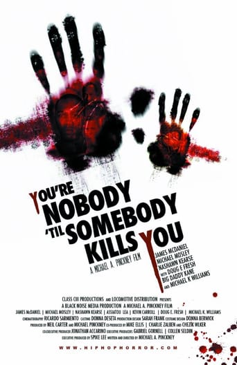 You’re Nobody ‚til Somebody Kills You stream