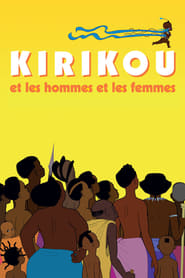 Kiriku – und die Männer und Frauen