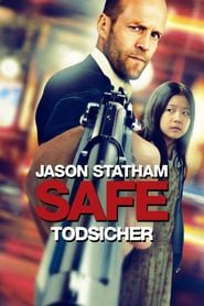 Safe – Todsicher