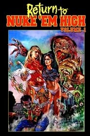 Return to Nuke ‚Em High Volume 1