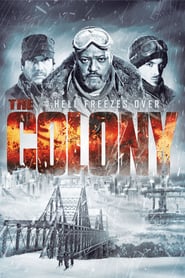 The Colony – Hell Freezes Over