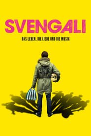 Svengali – Das Leben, die Liebe und die Musik