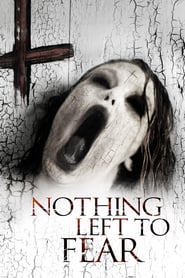 Nothing Left to Fear – Das Tor zur Hölle