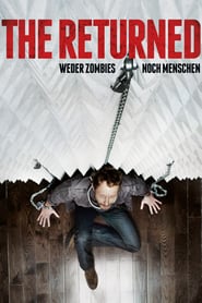 The Returned – Weder Zombies noch Menschen