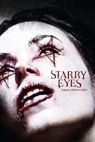 Starry Eyes – Träume erfordern Opfer