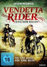 Vendetta Rider – Weg der Rache