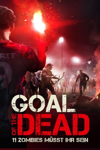 Goal of the Dead – 11 Zombies müsst Ihr sein! stream
