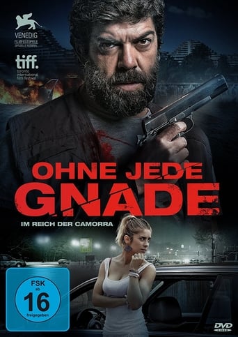 Ohne jede Gnade – Im Reich der Camorra stream