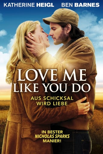 Love Me Like You Do – Aus Schicksal wird Liebe stream