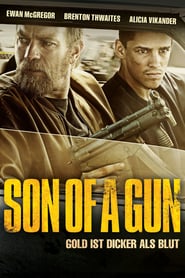 Son of a Gun – Jeder kriegt das was er verdient