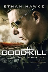 Good Kill – Tod aus der Luft
