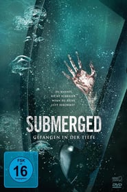 Submerged – Gefangen in der Tiefe