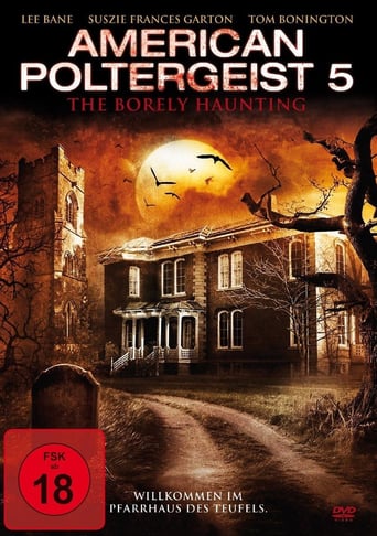 American Poltergeist 5: The Borely Haunting stream