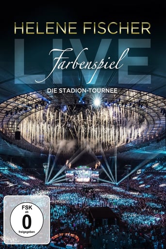 Helene Fischer – Farbenspiel Live: Die Stadion-Tournee stream