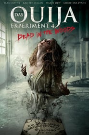 Das Ouija Experiment 4 – Dead in the Woods