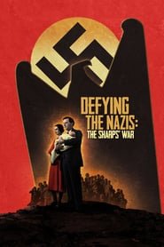 Defying the Nazis: The Sharps‘ War