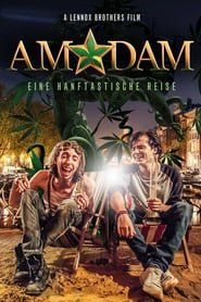 AmStarDam – Eine Hanftastische Reise