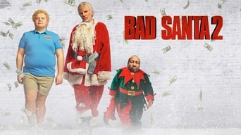 Bad Santa 2 foto 3